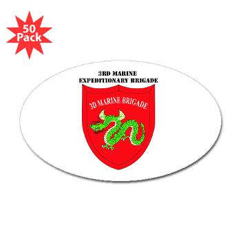3MEB - M01 - 01 - 3rd Marine Expeditionary Brigade with text Sticker (Oval 50 pk) - Click Image to Close