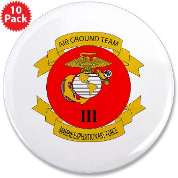 3MEF - M01 - 01 - 3rd Marine Expeditionary Force with Text- 3.5" Button (10 pack)