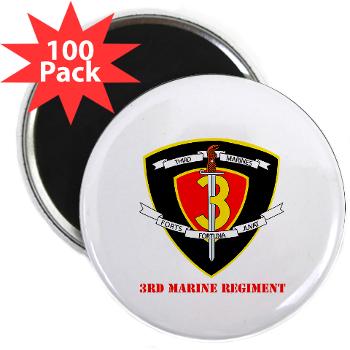 3MR - M01 - 01 - 3rd Marine Regiment with text 2.25" Magnet (100 pack) - Click Image to Close