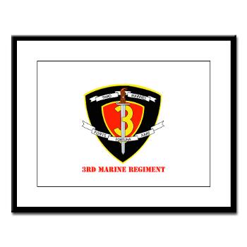 3MR - M01 - 02 - 3rd Marine Regiment with text Large Framed Print