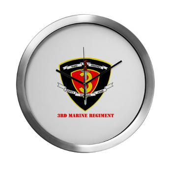 3MR - M01 - 03 - 3rd Marine Regiment with text Modern Wall Clock - Click Image to Close