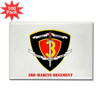 3MR - M01 - 01 - 3rd Marine Regiment with text Rectangle Magnet (100 pack)