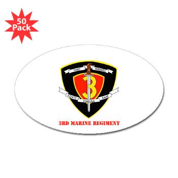 3MR - M01 - 01 - 3rd Marine Regiment with text Sticker (Oval 50 pk) - Click Image to Close