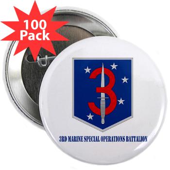 3MSOB - M01 - 01 - 3rd Marine Special Operations Bn with Text - 2.25" Button (100 pack) - Click Image to Close