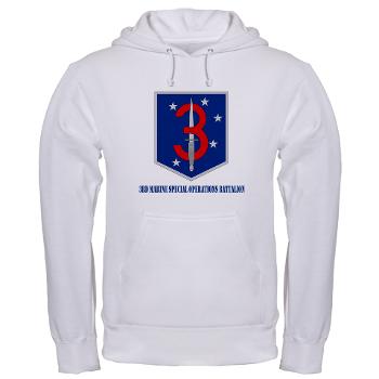 3MSOB - A01 - 03 - 3rd Marine Special Operations Bn with Text - Hooded Sweatshirt