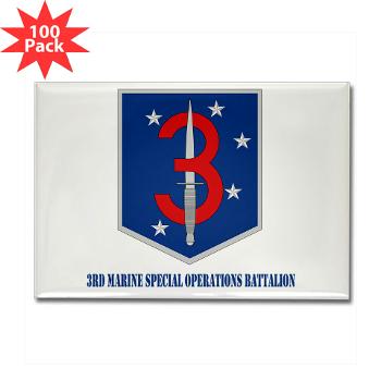 3MSOB - M01 - 01 - 3rd Marine Special Operations Bn with Text - Rectangle Magnet (100 pack)