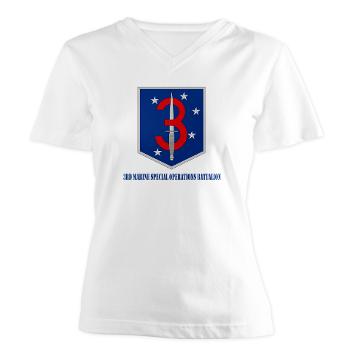 3MSOB - A01 - 04 - 3rd Marine Special Operations Bn with Text - Women's V-Neck T-Shirt - Click Image to Close
