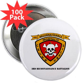 3RB - A01 - 01 - 3rd Reconnaissance Battalion with Text - 2.25" Button (100 pack) - Click Image to Close
