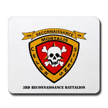 3RB - A01 - 01 - 3rd Reconnaissance Battalion with Text - Mousepad