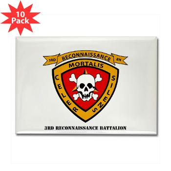 3RB - A01 - 01 - 3rd Reconnaissance Battalion with Text - Rectangle Magnet (10 pack)