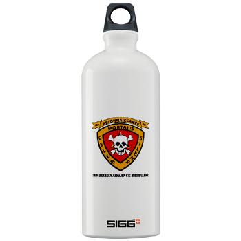3RB - A01 - 01 - 3rd Reconnaissance Battalion with Text - Sigg Water Bottle 1.0L - Click Image to Close