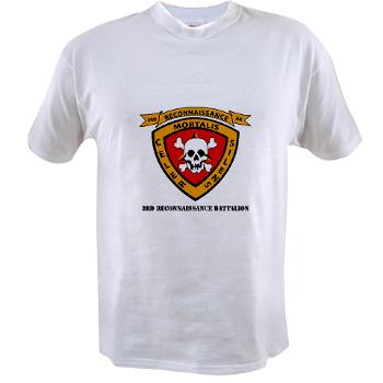 3RB - A01 - 01 - 3rd Reconnaissance Battalion with Text - Value T-Shirt