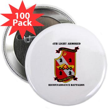 4LARB - M01 - 01 - 4th Light Armored Reconnaissance Bn with Text - 2.25" Button (100 pack) - Click Image to Close