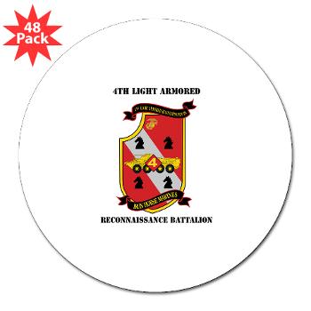 4LARB - M01 - 01 - 4th Light Armored Reconnaissance Bn with Text - 3" Lapel Sticker (48 pk)