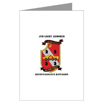 4LARB - M01 - 02 - 4th Light Armored Reconnaissance Bn with Text - Greeting Cards (Pk of 10)