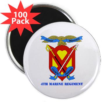 4MR - M01 - 01 - 4th Marine Regiment with Text - 2.25" Magnet (100 pack) - Click Image to Close