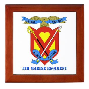 4MR - M01 - 03 - 4th Marine Regiment with Text - Keepsake Box