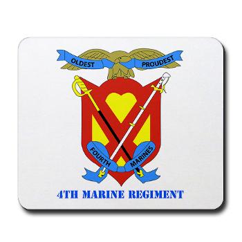 4MR - M01 - 03 - 4th Marine Regiment with Text - Mousepad