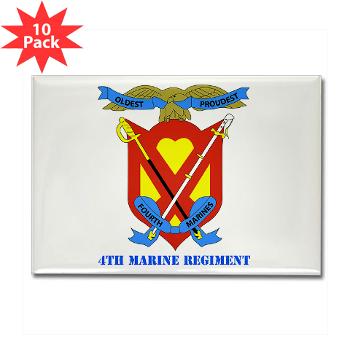 4MR - M01 - 01 - 4th Marine Regiment with Text - Rectangle Magnet (10 pack) - Click Image to Close