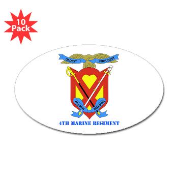 4MR - M01 - 01 - 4th Marine Regiment with Text - Sticker (Oval 10 pk)