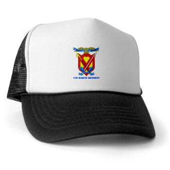 4MR - A01 - 02 - 4th Marine Regiment with Text - Trucker Hat - Click Image to Close