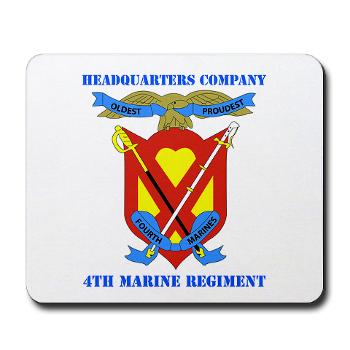 4MRHC - M01 - 03 - Headquarters Company - 4th Marine Regiment with Text - Mousepad