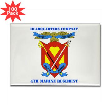 4MRHC - M01 - 01 - Headquarters Company - 4th Marine Regiment with Text - Rectangle Magnet (100 pack)