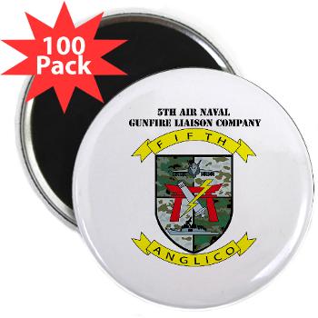 5ANGLC - M01 - 01 - 5th Air Naval Gunfire Liaison Company with Text - 2.25" Magnet (100 pack)