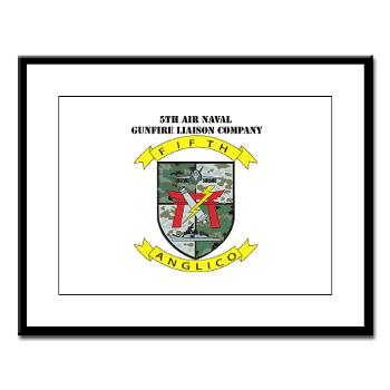 5ANGLC - M01 - 02 - 5th Air Naval Gunfire Liaison Company with Text - Large Framed Print