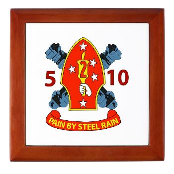 5B10M - A01 - 01 - USMC - 5th Battalion 10th Marines - Keepsake Box