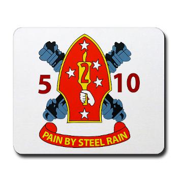 5B10M - A01 - 01 - USMC - 5th Battalion 10th Marines - Mousepad - Click Image to Close