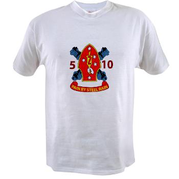 5B10M - A01 - 01 - USMC - 5th Battalion 10th Marines - Value T-Shirt - Click Image to Close