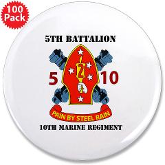 5B10M - A01 - 01 - USMC - 5th Battalion 10th Marines with Text - 3.5" Button (100 pack) - Click Image to Close