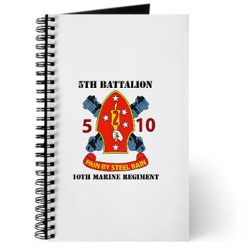 5B10M - A01 - 01 - USMC - 5th Battalion 10th Marines with Text - Journal