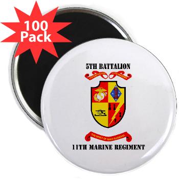 5B11M - M01 - 01 - 5th Battalion 11th Marines with Text 2.25" Magnet (100 pack) - Click Image to Close