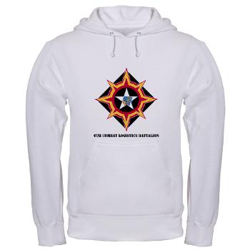 6CLB - A01 - 03 - 6th Combat Logistics Battalion with Text - Hooded Sweatshirt - Click Image to Close