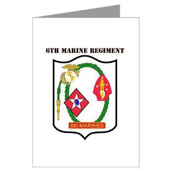 6MR - M01 - 02 - 6th Marine Regiment with Text - Greeting Cards (Pk of 10)