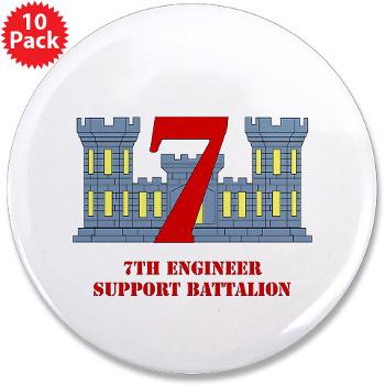 7ESB - M01 - 01 - 7th Engineer Support Battalion with Text - 3.5" Button (10 pack)