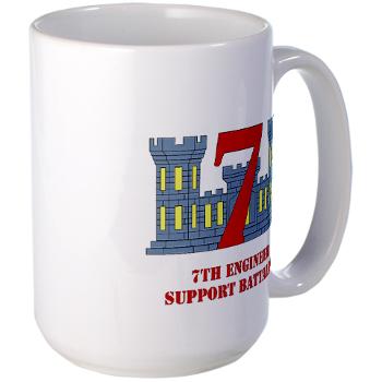7ESB - M01 - 03 - 7th Engineer Support Battalion with Text - Large Mug