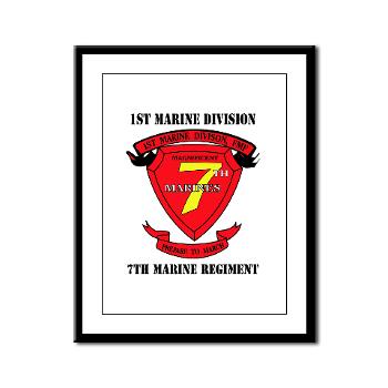 7MR - M01 - 02 - 7th Marine Regiment with Text Framed Panel Print - Click Image to Close