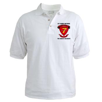 7MR - A01 - 04 - 7th Marine Regiment with Text Golf Shirt