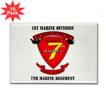 7MR - M01 - 01 - 7th Marine Regiment with Text Rectangle Magnet (10 pack) - Click Image to Close