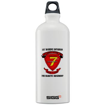 7MR - M01 - 03 - 7th Marine Regiment with Text Sigg Water Bottle 1.0L