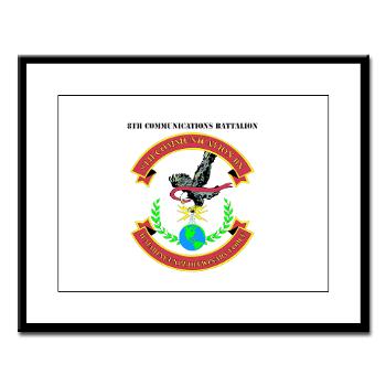 8CB - A01 - 01 - USMC - 8th Communication Battalion with Text - Large Framed Print