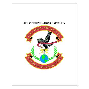 8CB - A01 - 01 - USMC - 8th Communication Battalion with Text - Small Poster - Click Image to Close