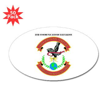 8CB - A01 - 01 - USMC - 8th Communication Battalion with Text - Sticker (Oval 50 pk) - Click Image to Close