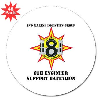 8ESB2MLG - M01 - 01 - 8th Engineer Support Battalion - 2nd Marine Log Group with text - 3" Lapel Sticker (48 pk)