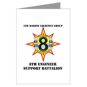 8ESB2MLG - M01 - 02 - 8th Engineer Support Battalion - 2nd Marine Log Group with text - Greeting Cards (Pk of 10)
