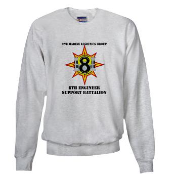 8ESB2MLG - A01 - 03 - 8th Engineer Support Battalion - 2nd Marine Log Group with text - Sweatshirt