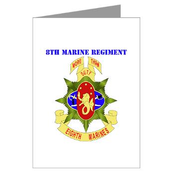8MR - M01 - 02 - 8th Marine Regiment with Text - Greeting Cards (Pk of 10)